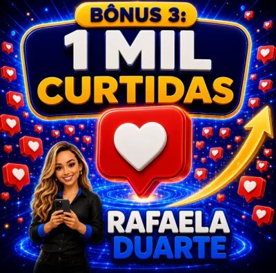 Bônus 3: 1 mil curtidas